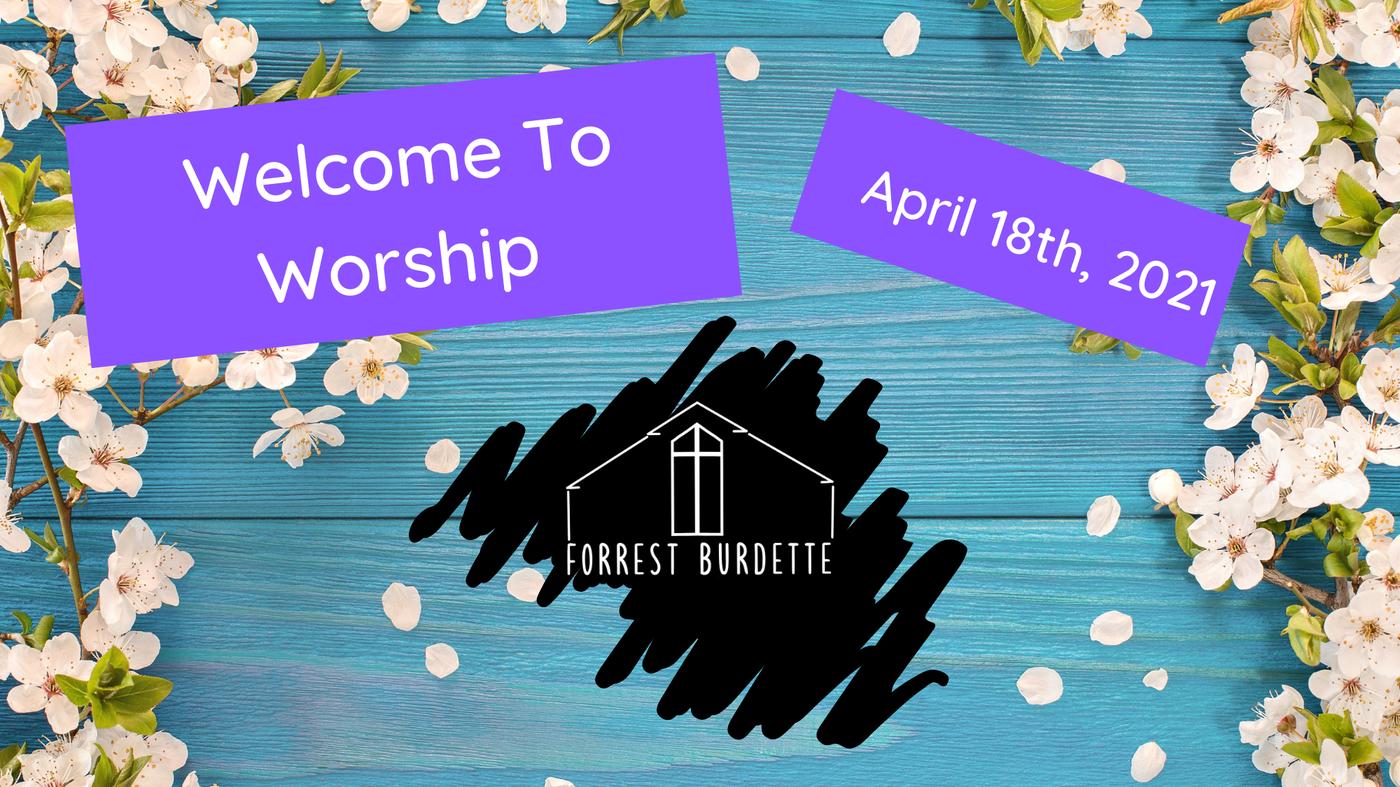 Live Worship with Forrest Burdette Memorial UMC Forrest Burdette