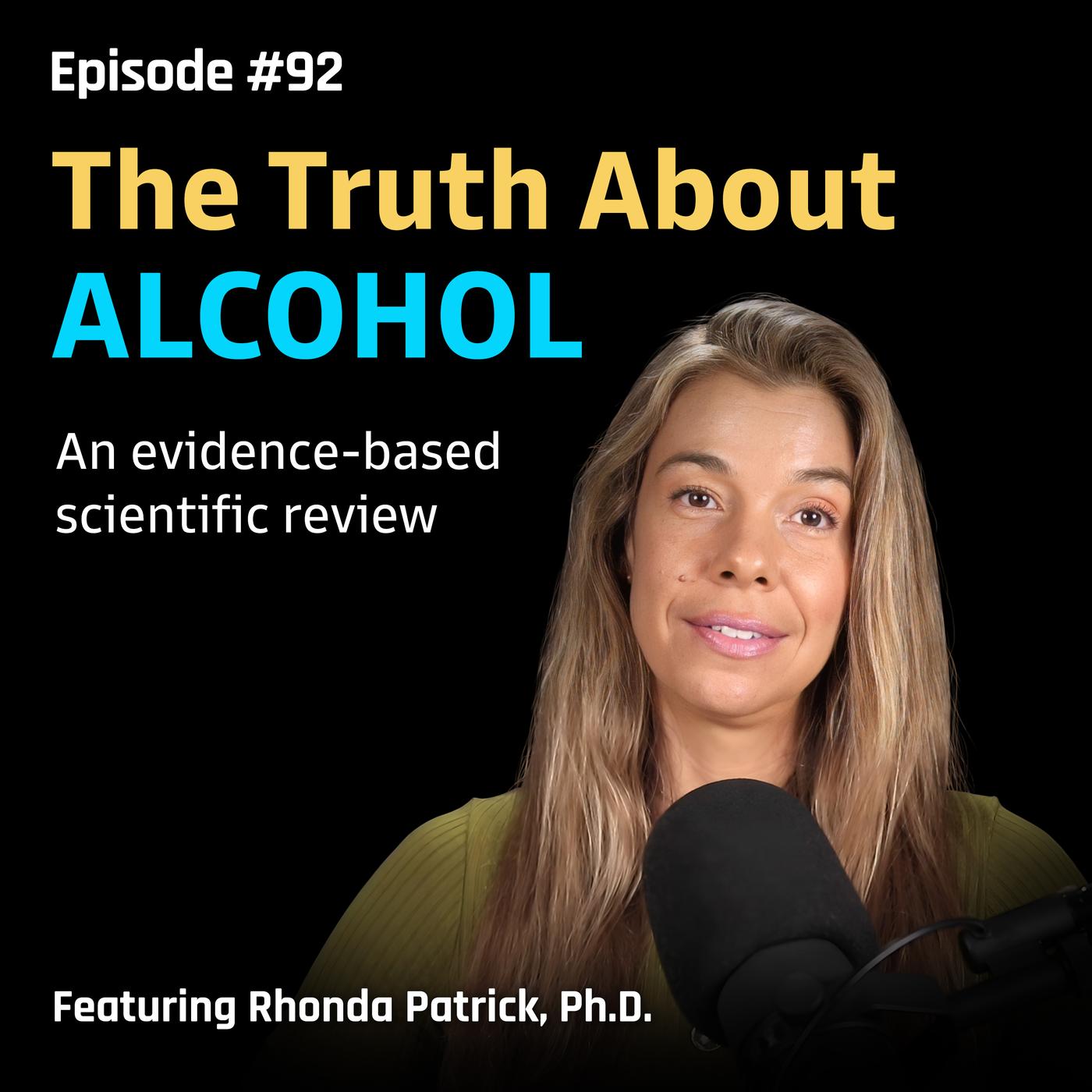 #092 The Truth About Alcohol: Risks, Benefits, and Everything In ...