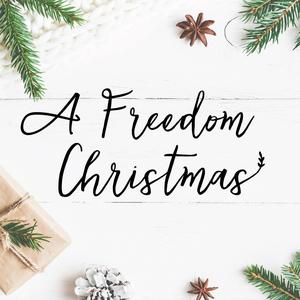 A Freedom Christmas, Week Three: Fathered Into Purpose