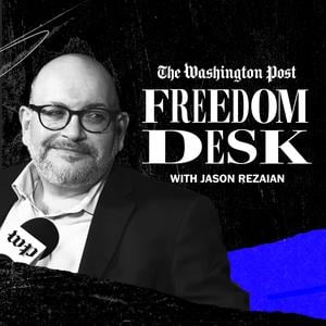 Freedom Desk with Jason Rezaian
