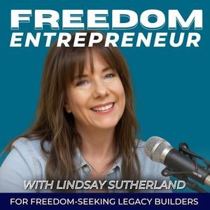 Freedom Entrepreneur Podcast | Online Business Tips, Business System Strategy, Marketing Training, Entrepreneur Mindset