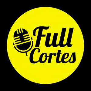 Full Cortes Podcast