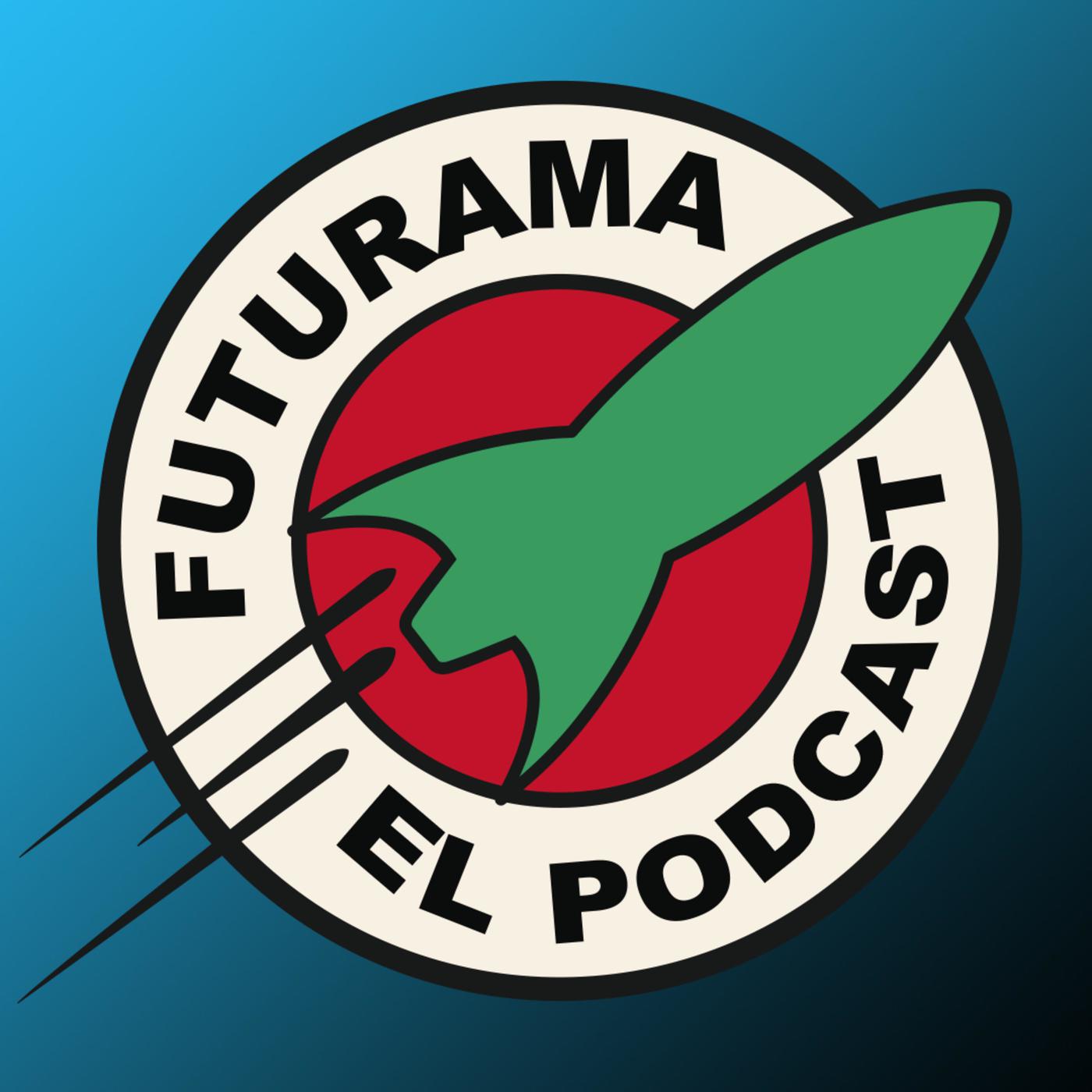 T03E05 Amazonas enamoradas 👩😠 - Futurama El Podcast | Listen Notes