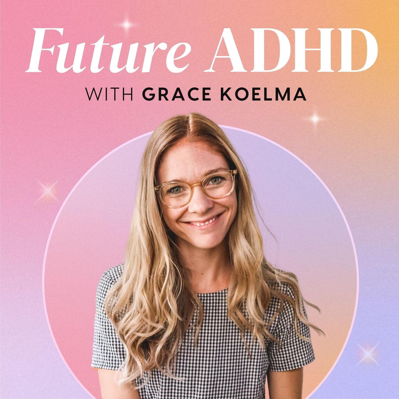 Future ADHD