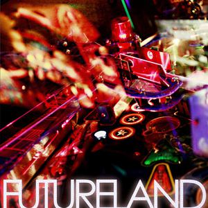 Futureland
