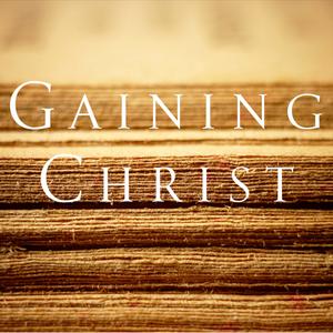 Gaining Christ 