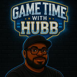 Game Time With Hubb