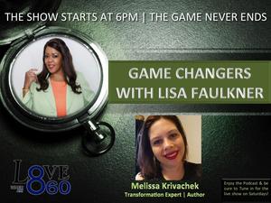 #109 GAME CHANGERS WITH LISA FAULKNER | TIME TO TRANSFORM