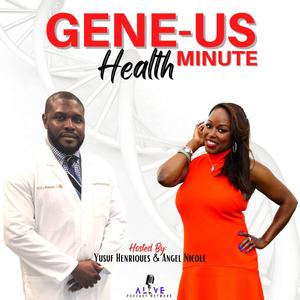 GENE-US Health Minute