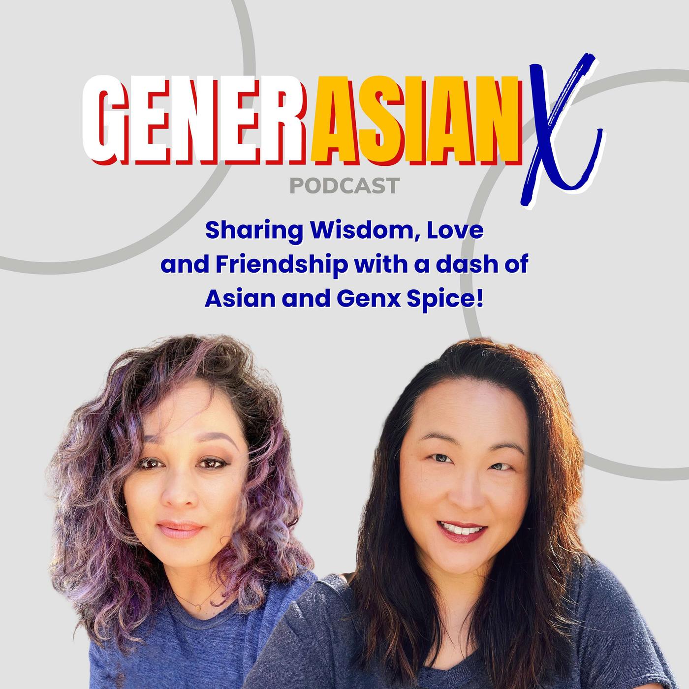 Why Are Kids Cutting Off Their Parents? | EP18 - GenerAsian X (podcast) |  Listen Notes