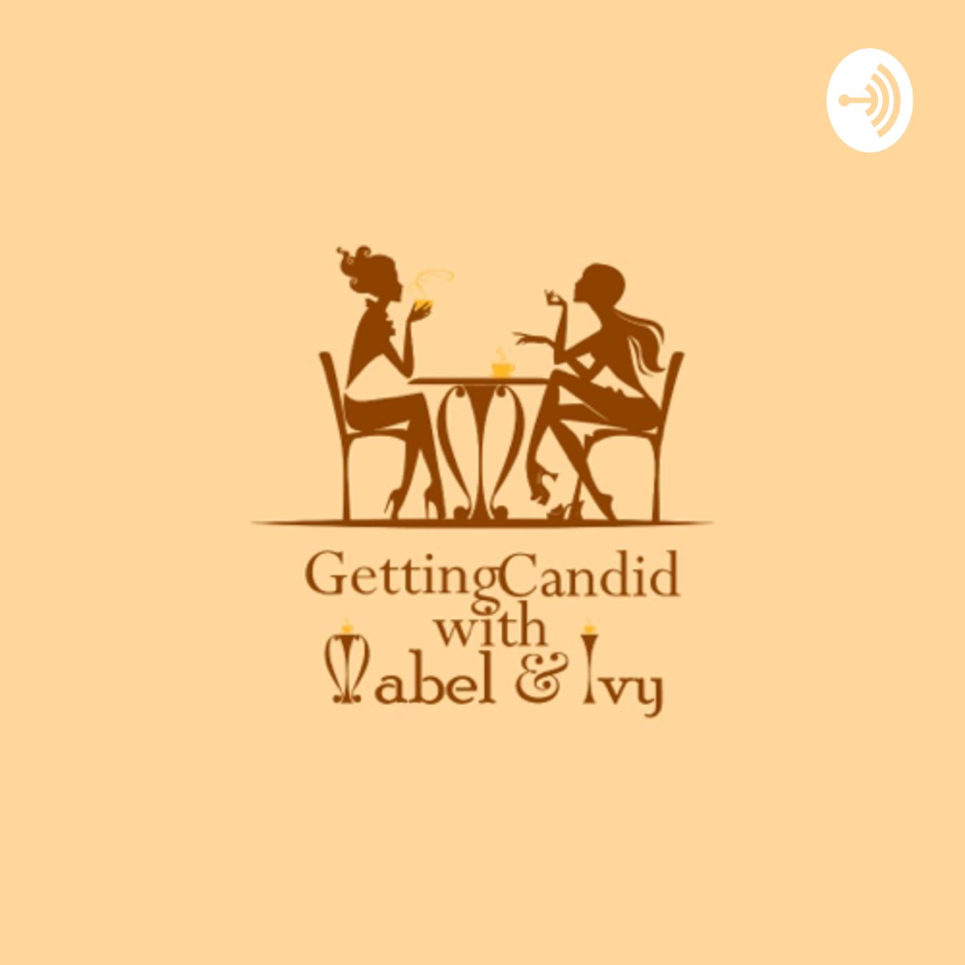 Getting candid with Mabel & Ivy (podcast) - Mabel Apili & Ivy  Naggayi | Listen Notes