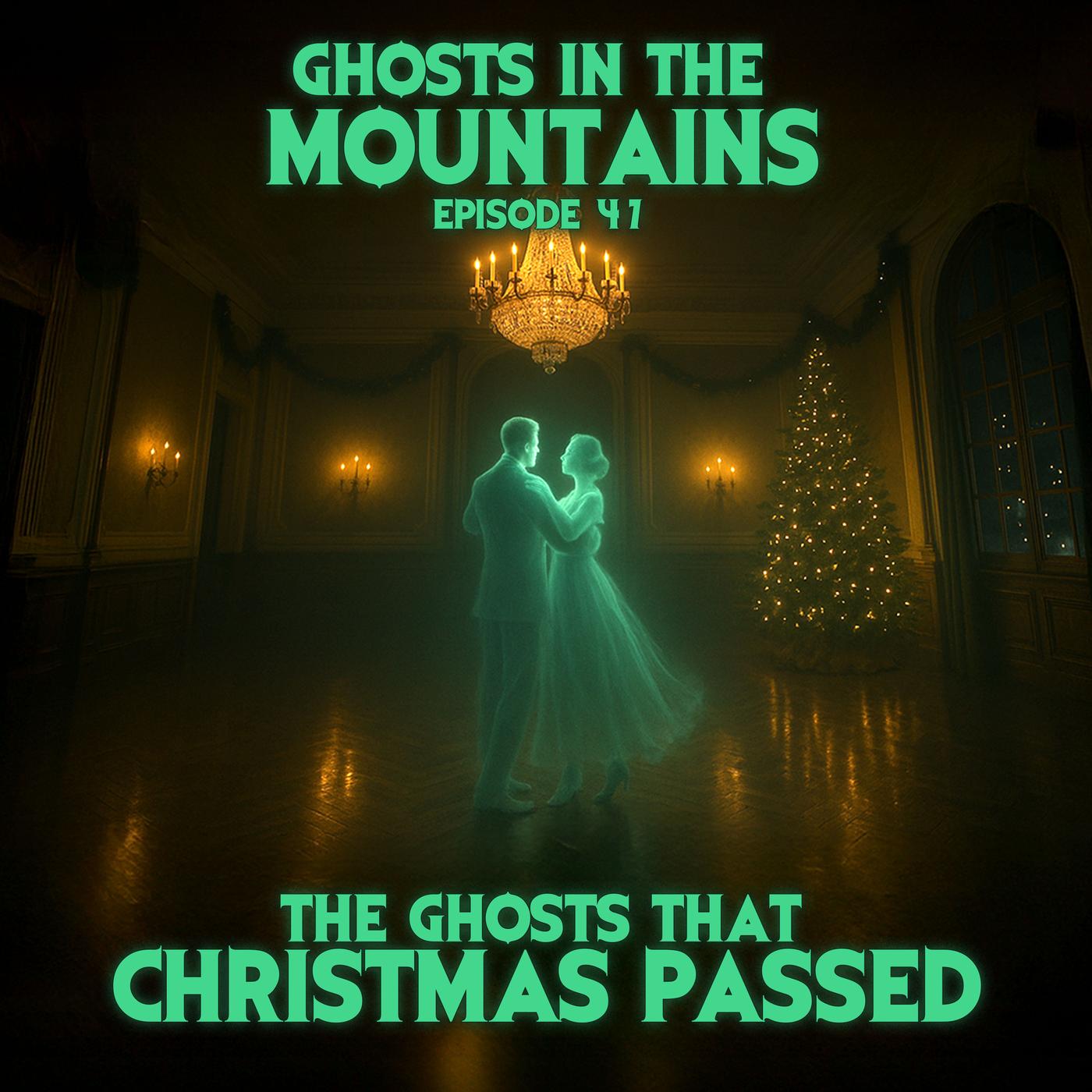 Ghosts In The Mountains