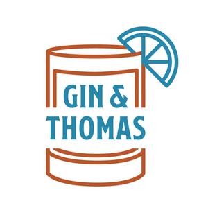 Gin and Thomas Podcast