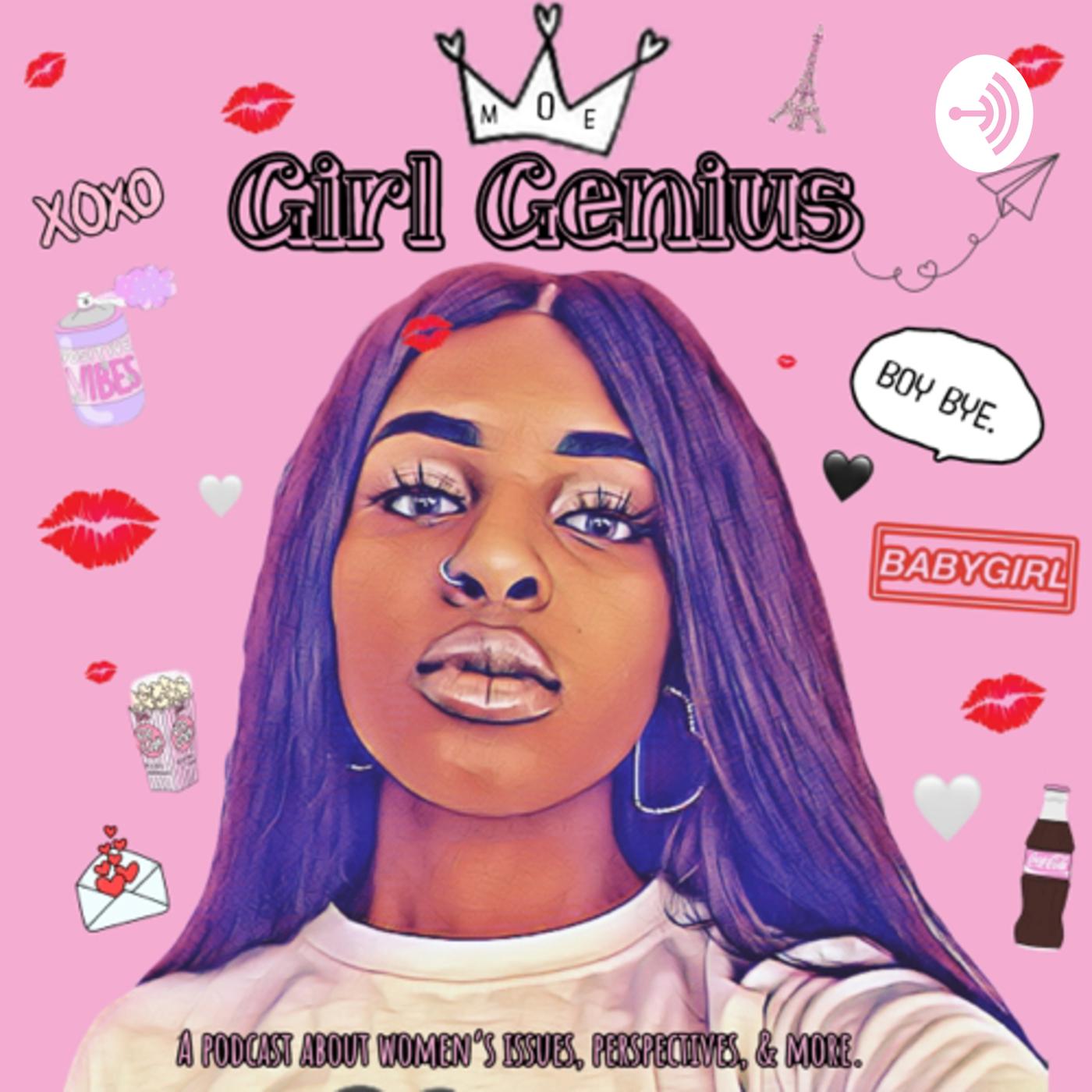 Girl Genius (podcast) - Moesha Smith | Listen Notes, image size:1400x1400