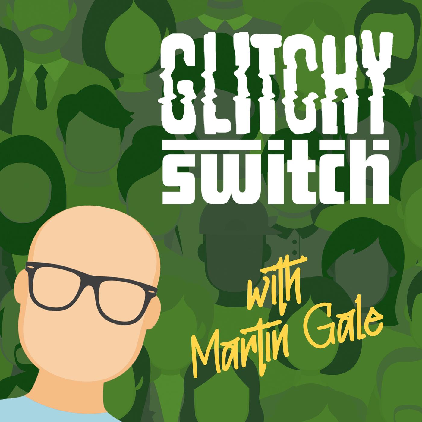 Glitchy Switch: What ADHD feels like to an adult. (podcast) - Martin Gale |  Listen Notes