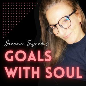 Goals With Soul 