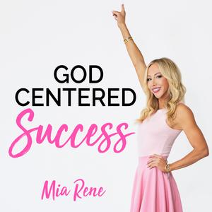 God Centered Success | Faith and Business