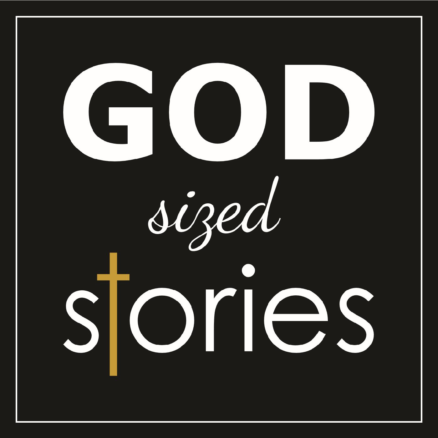 God Sized Hobbies - God Sized Stories (podcast) | Listen Notes