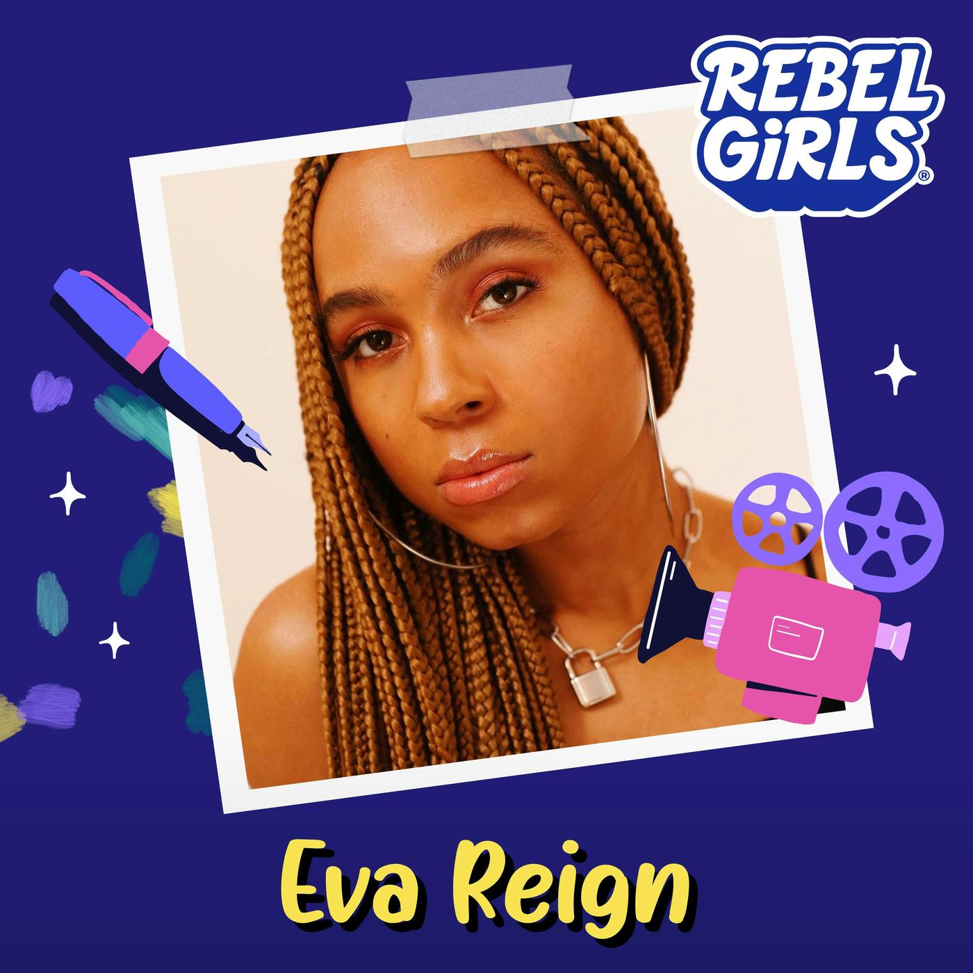 Get to Know Eva Reign - Good Night Stories for Rebel Girls (پادکست ...