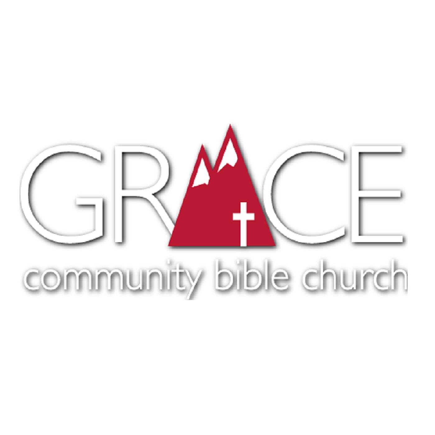 Purposeful Despite the Unknown - Grace Community Bible Church (podcast ...