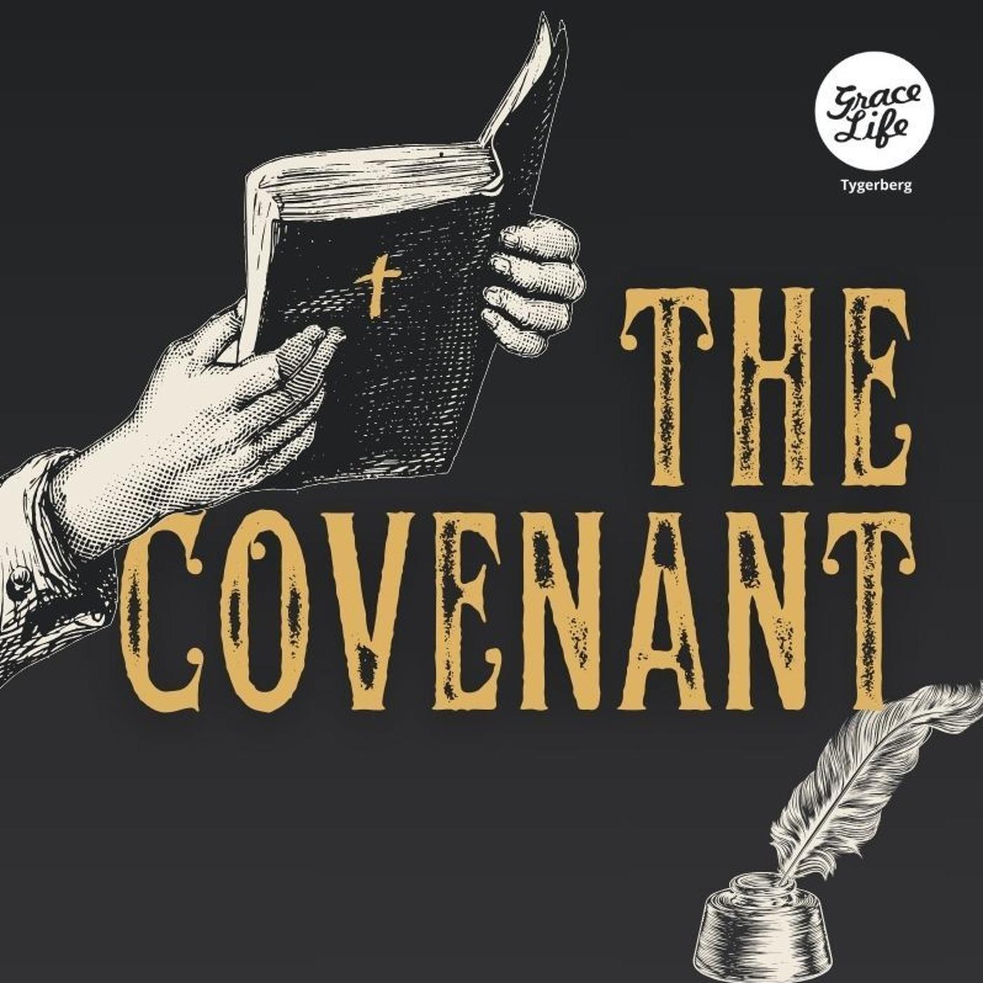 The Covenant Part 1 The Promise Of Life Ettienne Willemse