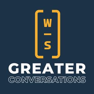 Greater Conversations