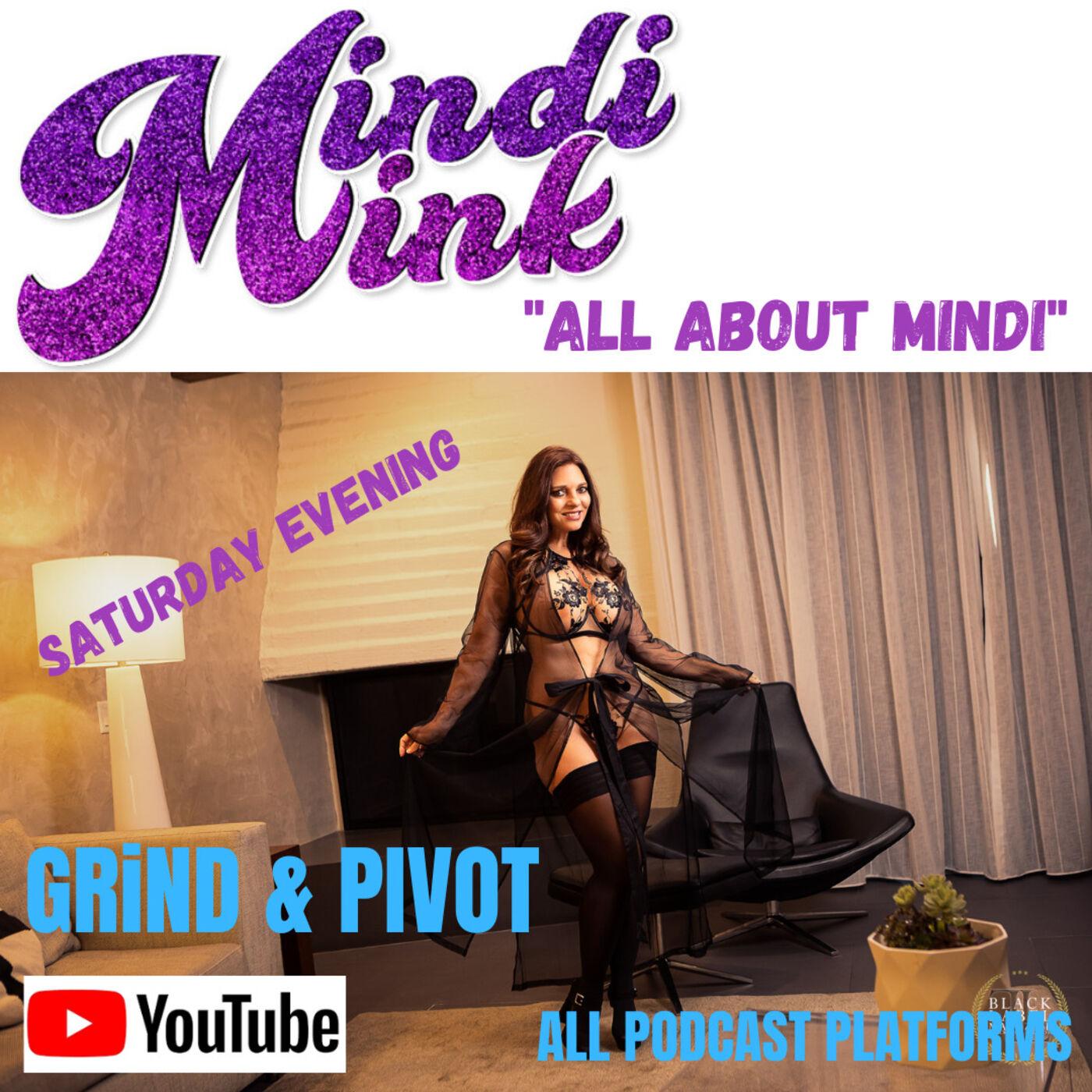 MINDI MINK - ALL ABOUT MINDI AND HER ONLYFANS - Grind & Pivot (podcast) |  Listen Notes