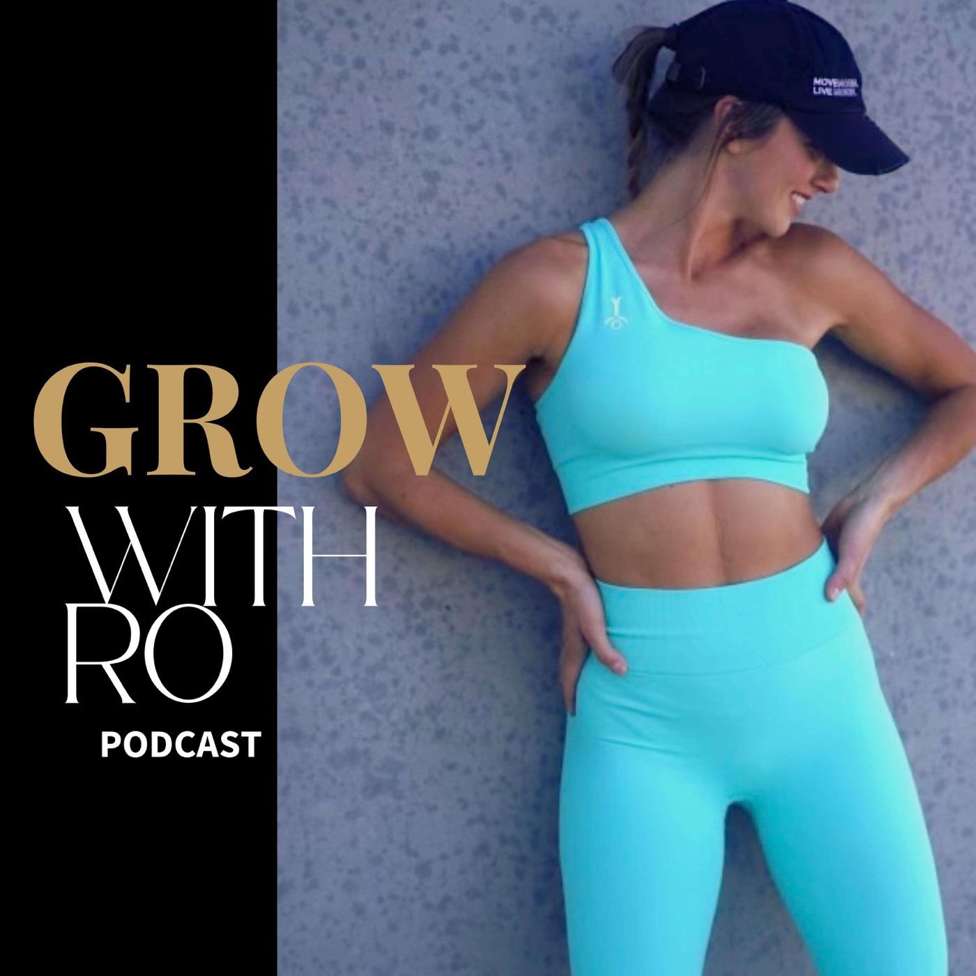 Grow With Ro (podcast) - Romana | Listen Notes