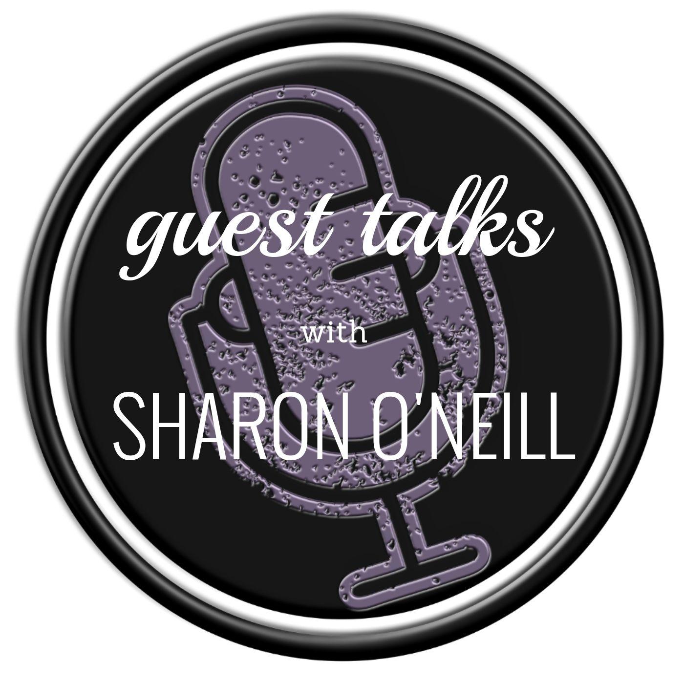 Guest Talks With Sharon O'Neill - Guest Talks with Tracey Arbon ...