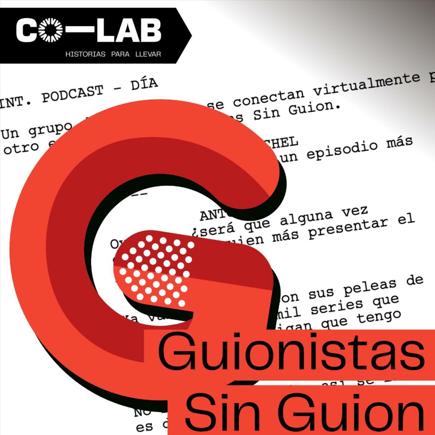 100 final draft 13 guionistas sin guion podcast listen notes
