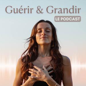Guérir et Grandir - Le podcast santé et nutrition de Lisa Salis (@lisasalislife)