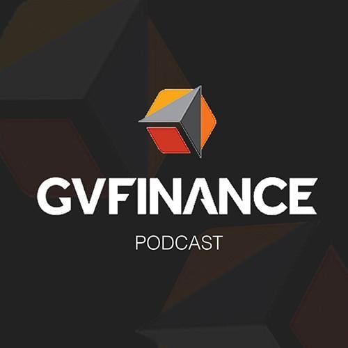 GV FINANCE PODCAST