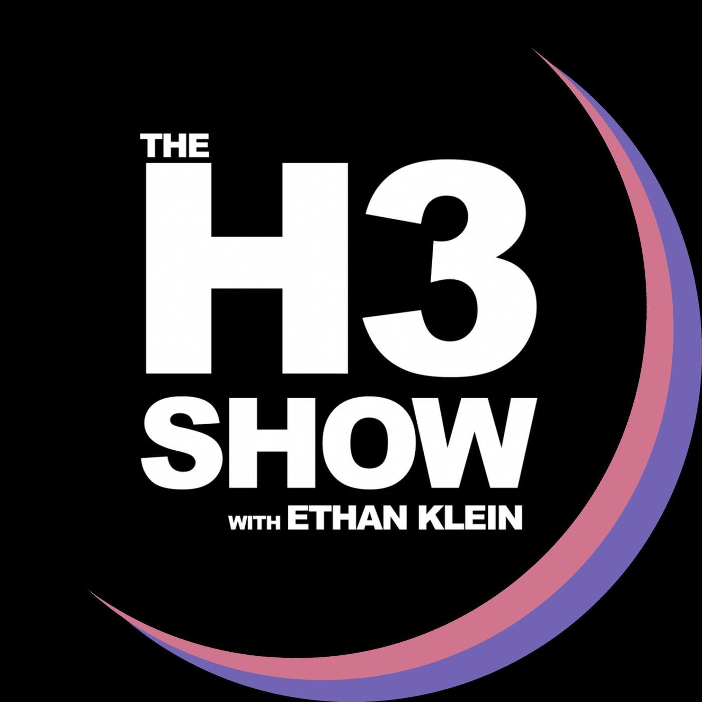 H3 Podcast - Ethan Klein | Listen Notes