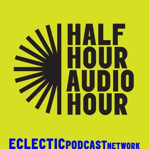 Half Hour Audio Hour