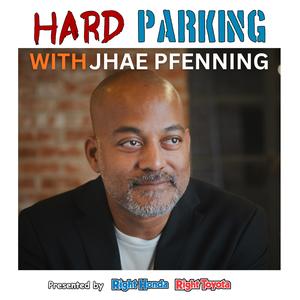 Hard Parking with Jhae Pfenning