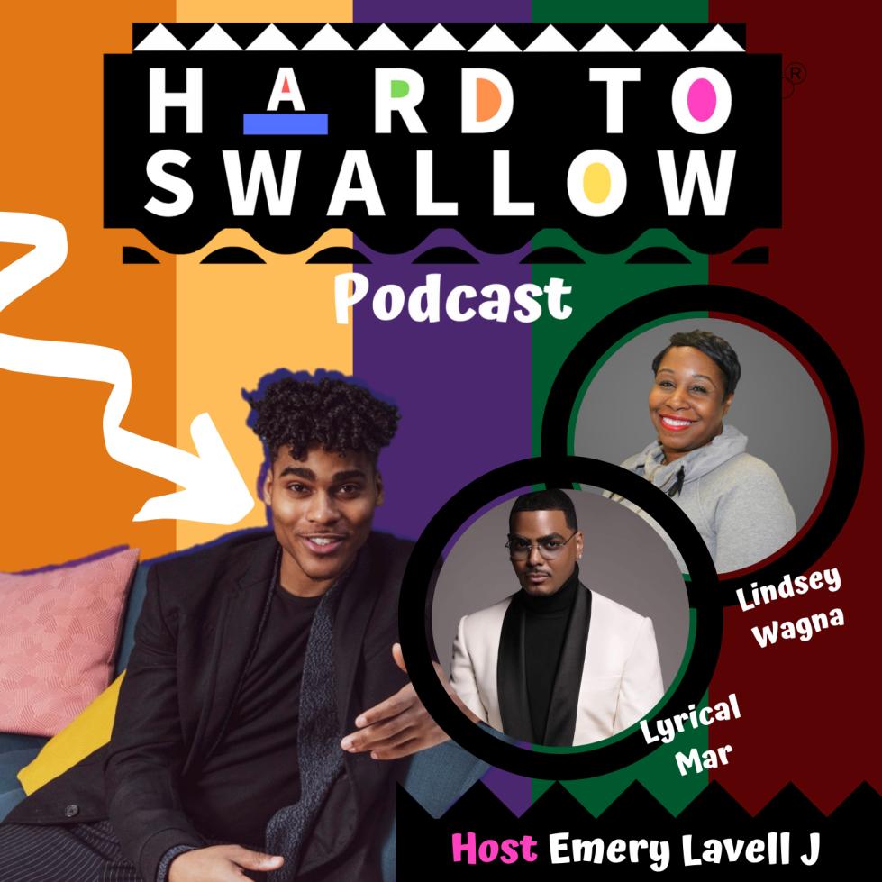 Hard To Swallow Podcast - Emery Lavell J | @Aint_i_Emery | Listen Notes