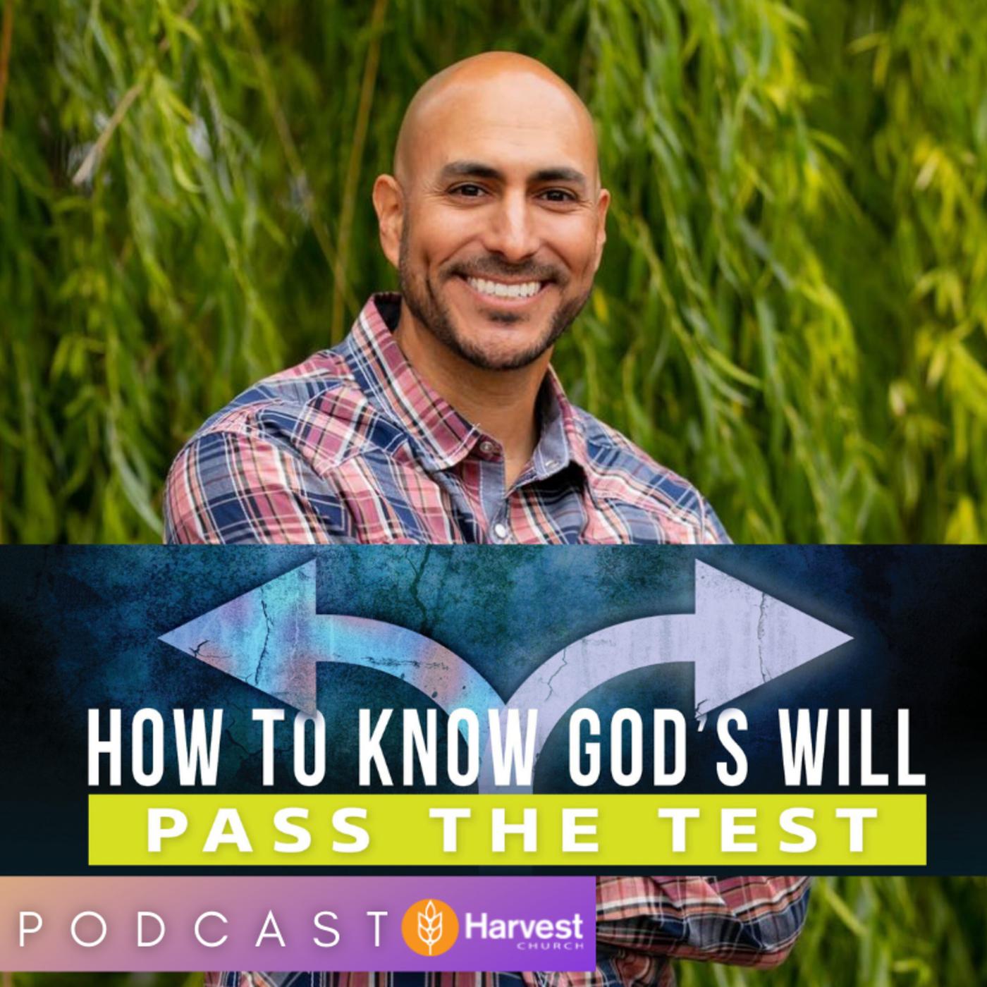 How To Know God's Will with Pastor Geary Jimenez Harvest Church Elk