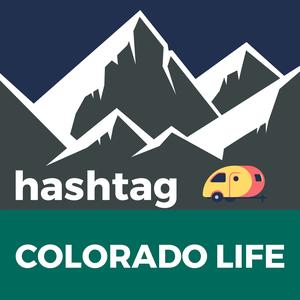 Hashtag Colorado Life