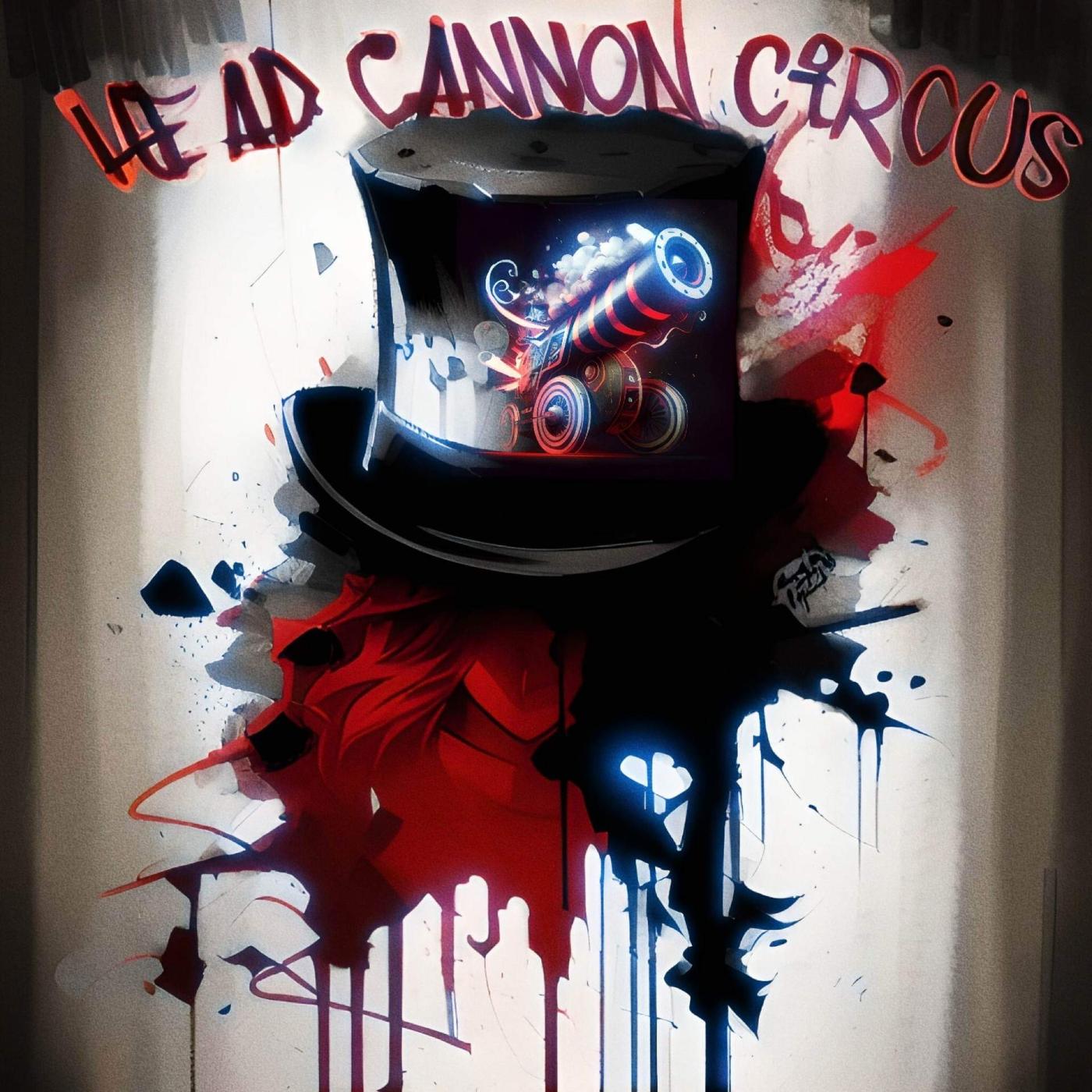 Head Cannon Circus