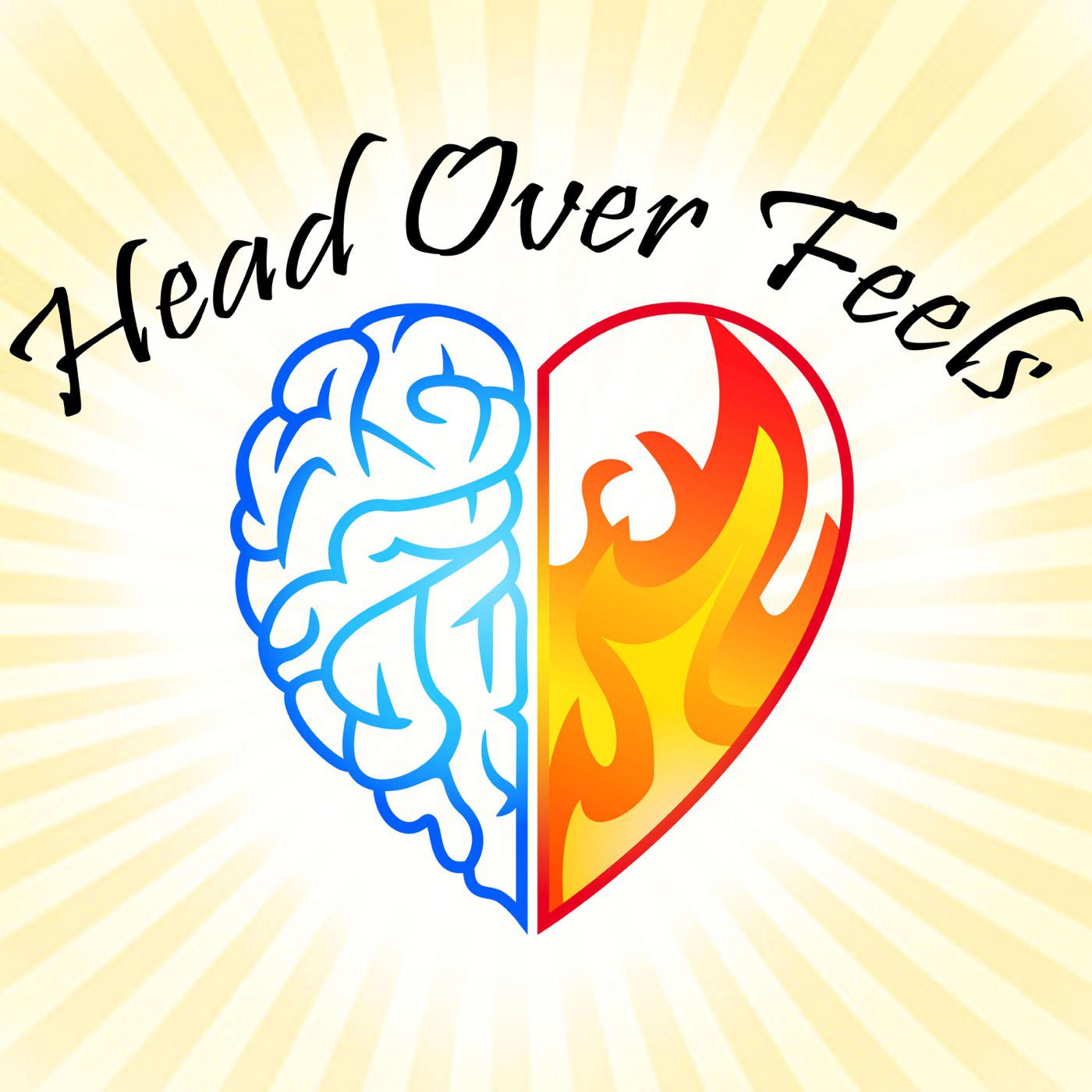 Head Over Feels: Love, Sex, and Relationship Advice | Listen Notes