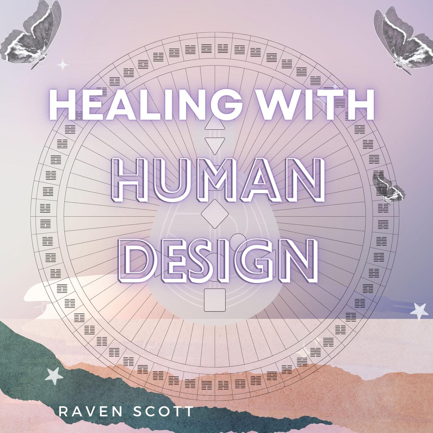 Healing with Human Design