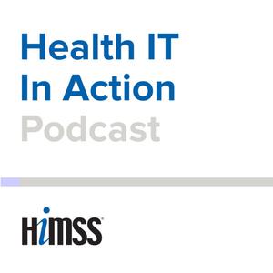 Health IT in Action Podcast