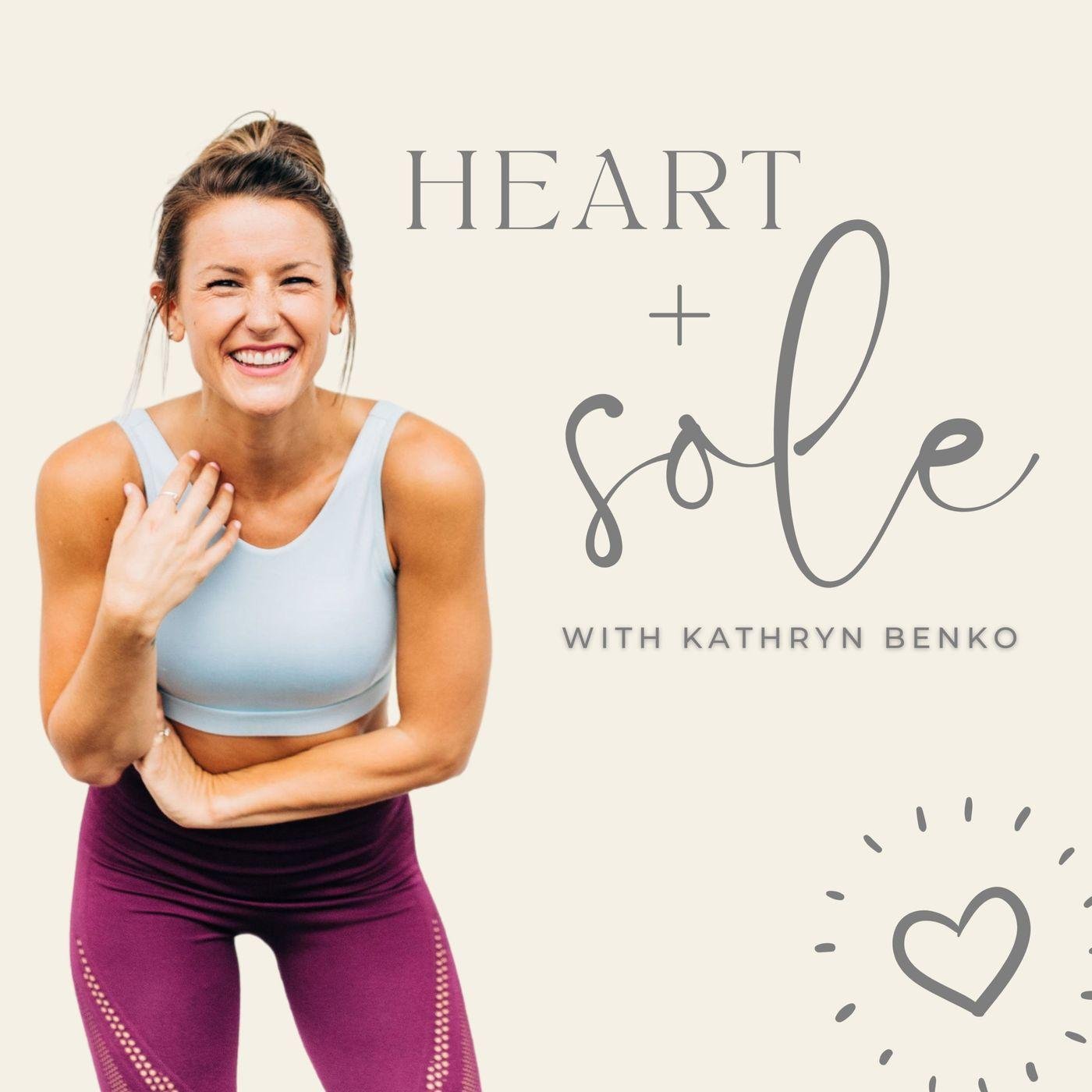 Heart + Sole (podcast) - Kathryn Benko | Listen Notes