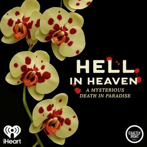 Hell in Heaven: A Mysterious Death in Paradise Hell in Heaven: A Mysterious Death in Paradise