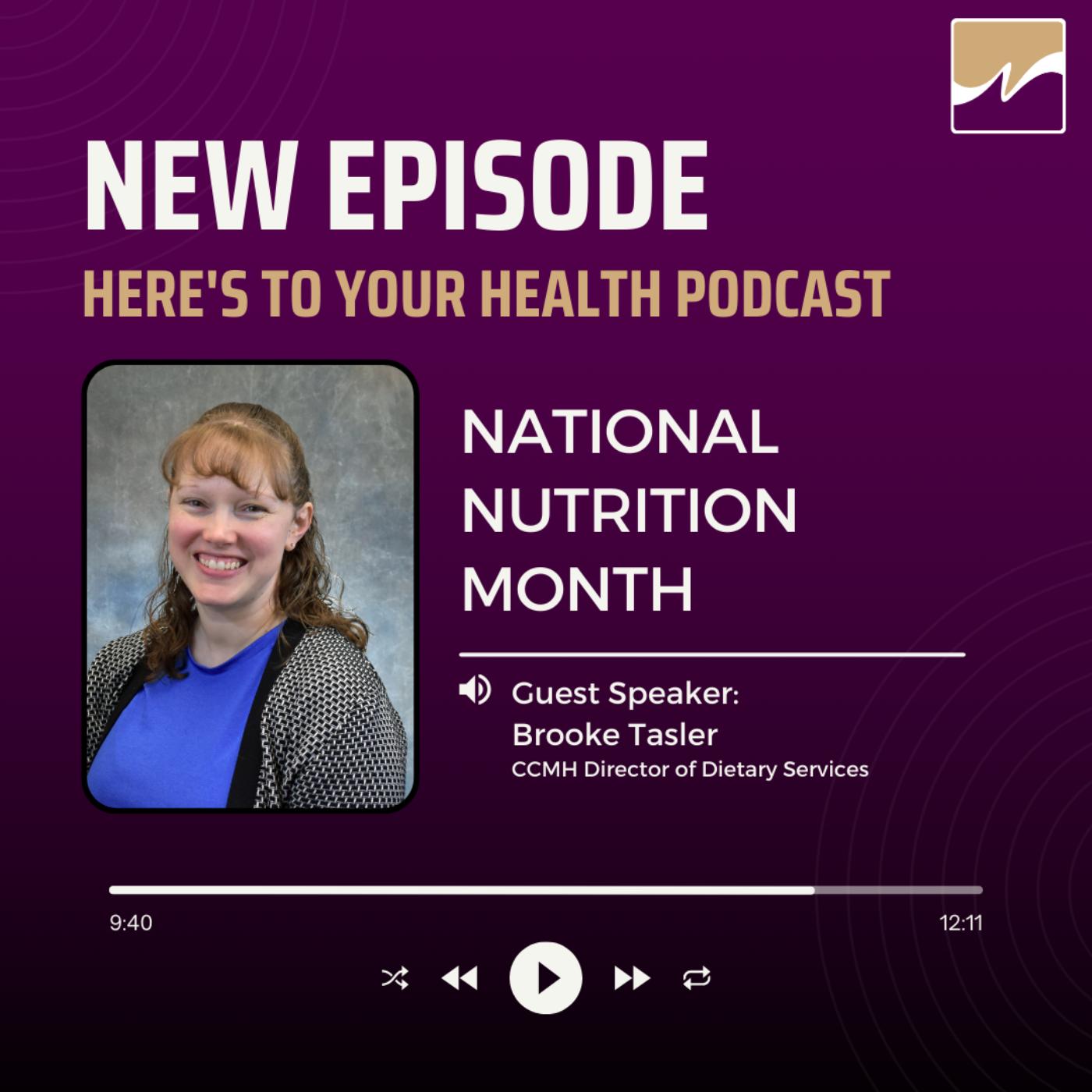 March is National Nutrition Month Here's To Your Health CCMH