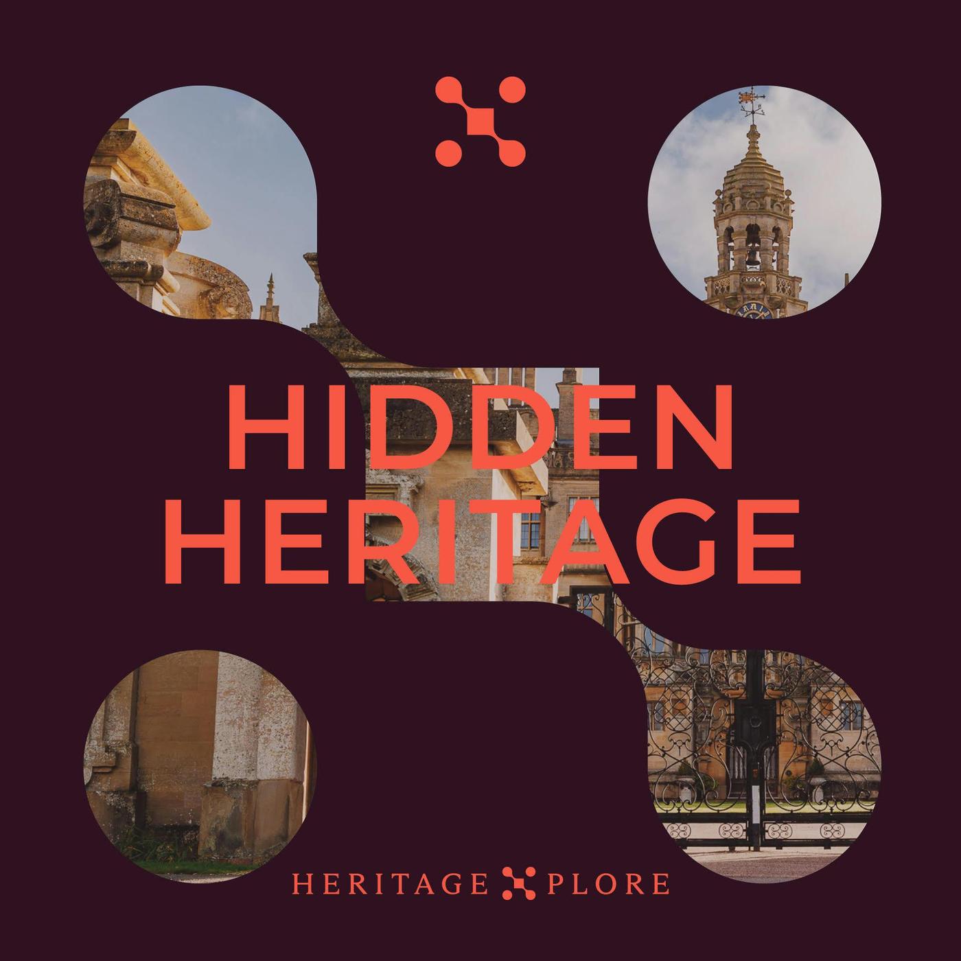 Welcome To Hidden Heritage - Hidden Heritage (podcast) | Listen Notes