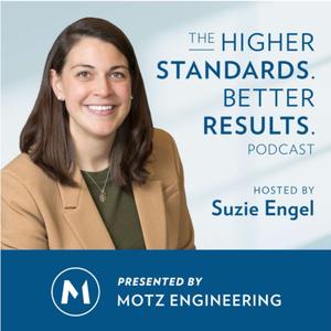 Higher Standards. Better Results.