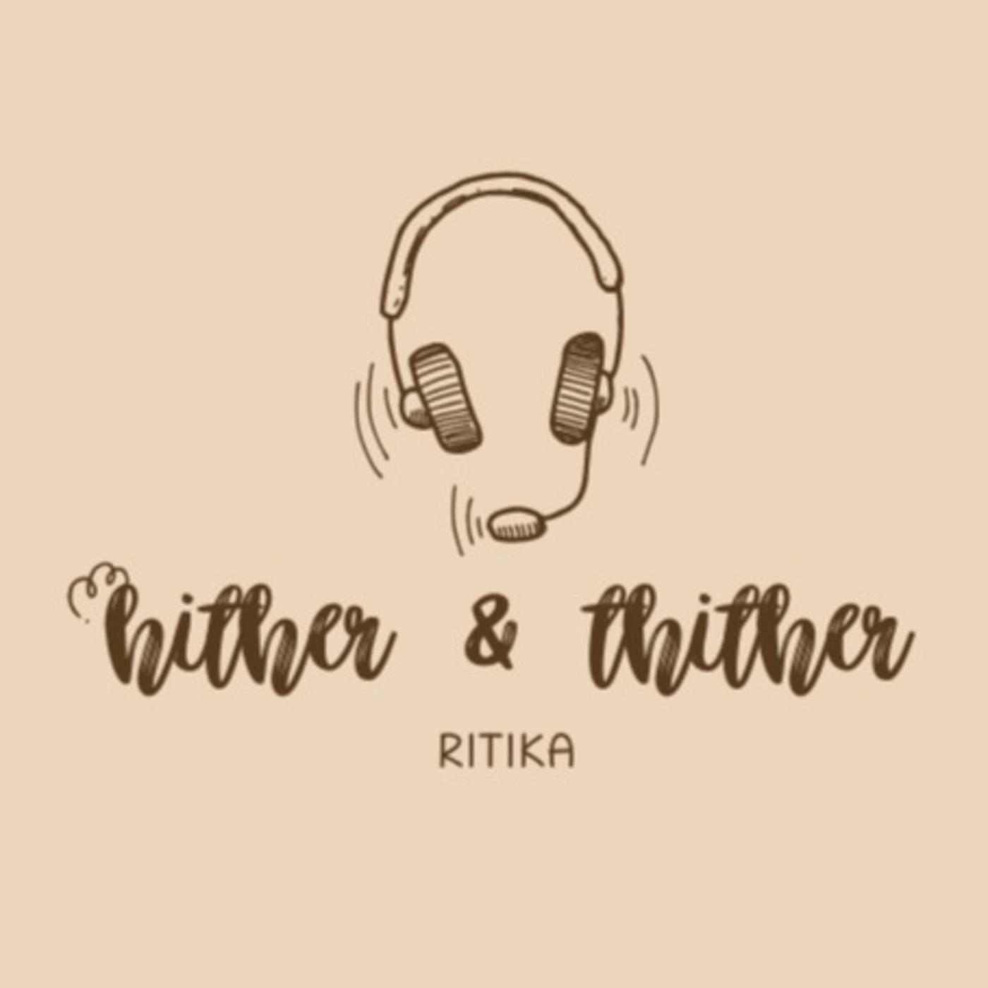 Solitude - Hither & Thither (podcast) | Listen Notes