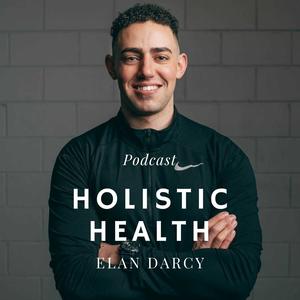 Holistic Health with Elan Darcy