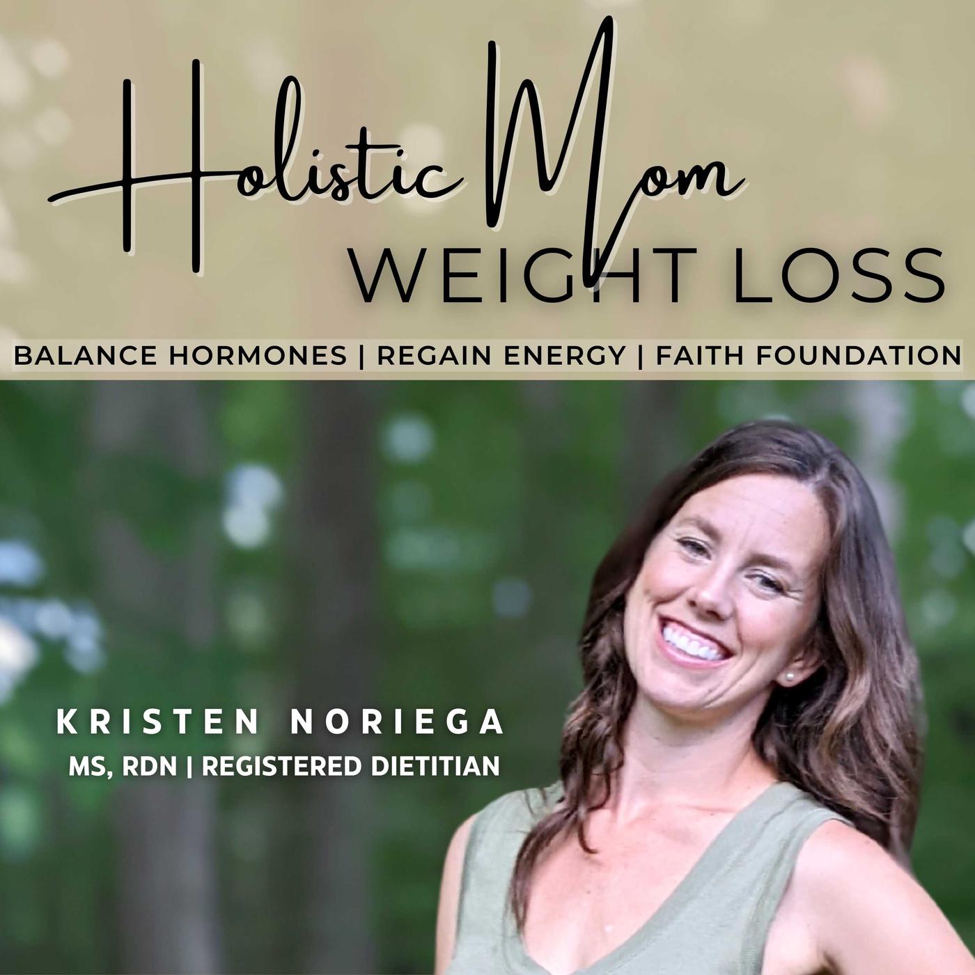 Holistic Mom Weight Loss | Holistic Health, Hormonal Balance, Exercise  Weight Management, Lose Weight FAST, Baby Weight Nutritionist, Natural  Weight Loss | Listen Notes